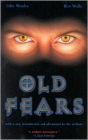 Old Fears