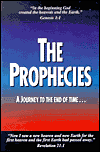 The Prophecies: A Journey to the End of Time...