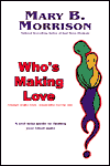 Who's Making Love