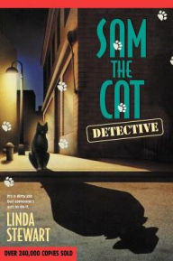 Title: Sam the Cat Detective, Author: Linda Stewart