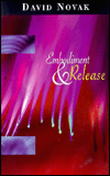 Title: Embodiment & Release, Author: David Novak