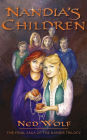 Nandia's Children: The Final Saga of the Nandia Trilogy