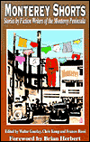 Monterey Shorts: Stories by Fiction Writers of the Monterey Peninsula