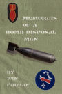 Memories Of A Bomb Disposal Man