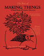 The Best of Making Things: A Hand Book of Creative Discovery