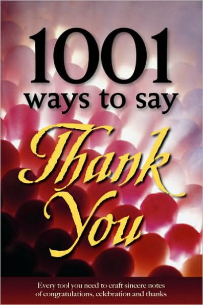 1001 Ways to Say Thank You