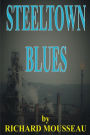 Steeltown Blues