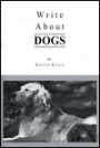 Write about Dogs