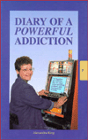 Diary of a Powerful Addiction