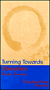 Turning Towards Liberation: The Four Reminders