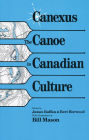 Canexus: The Canoe in Canadian Culture