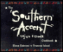 The Southern Accent Cookbook