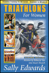 Triathlons for Women : Triathlon Training for All Levels-Beginner to Advanced