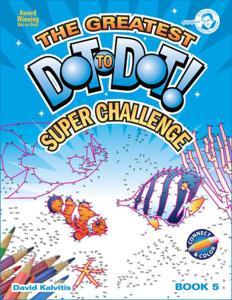 The Greatest Dot-to-Dot Super Challenge, Book 5