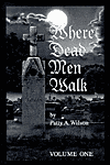 Where Dead Men Walk
