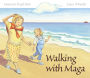 Walking with Maga