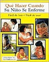 Title: Que Hacer Cuando Su Nino Se Enferme?, Author: Gloria G. Mayer