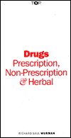 Drugs Prescription Non Prescription And Herbal By Richard Saul