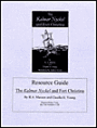 The Kalmar Nyckel and Fort Christina: Resource Guide