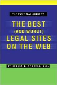 The Essential Guide to the Best (and Worst) Legal Sites on the Web