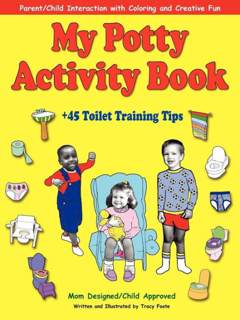 My Potty Activity Book +45 Toilet Training Tips: Potty Training