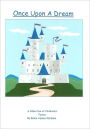 Once upon a Dream: A Collection of Children's Poems