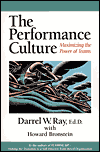 Performance Culture: Maximizing the Power of Teams