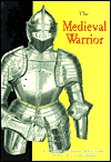 The Medieval Warrior
