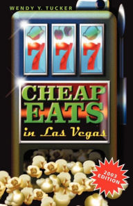 777 Cheap Eats In Las Vegas