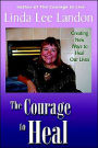 Courage to Heal and Balance