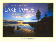 A Journey to Lake Tahoe and Beyond