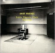 Andy Warhol: Little Electric Chair Paintings