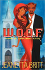 W.O.O.F. (Women Of Overcoming Faith)