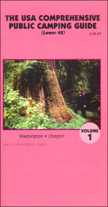 The USA Comprehensive Public Camping Guide (Lower 48), Volume 1: Washington and Oregon