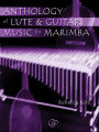 Anthology of Lute & Guitar Music for Marimba: Book & CD