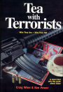 Tea with Terrorists: Who They Are, Why They Kill and What Will Stop Them