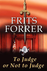 To Judge or Not to Judge