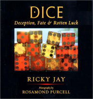 Dice: Deception, Fate and Rotten Luck