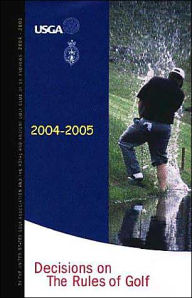 Decisions on the Rules of Golf 2004-2005