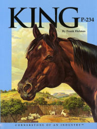 Title: King P-234: Cornerstone Of An Industry, Author: Frank Holmes