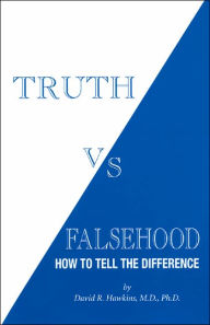 Truth vs. Falsehood: How to Tell the Difference