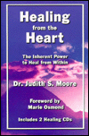 Healing from the Heart: The Inherent Power to Heal from Within (Includes 2 Healing CDs)