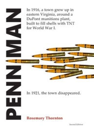 Title: Penniman: Virginia's Own Ghost City, Author: Sheryl M Howie PhD