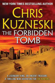 Title: The Forbidden Tomb, Author: Chris Kuzneski