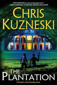 Title: The Plantation, Author: Chris Kuzneski