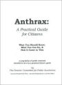 Anthrax, a Practical Guide for Citizens: What You Should Know, What You Can Do and how It Came to This