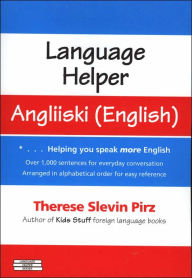 Title: Language Helper Angliiski/English: Helping You Speak More English, Author: Pirz Therese Slevin