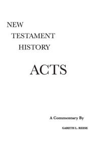Title: Acts: A Critical and Exegetical Commentary, Author: Gareth L Reese