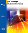 Intel Integrated Performance Primitives: How to Optimize Software Applications Using Intel IPP
