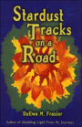 Stardust Tracks on a Road